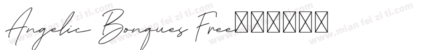 Angelic Bonques Free字体转换